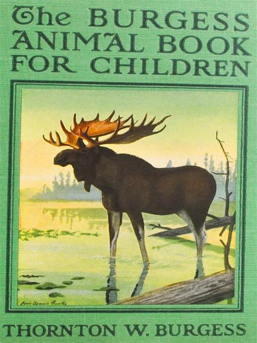 Title details for The Burgess Animal Book for Children by Thornton W. Burgess - Available